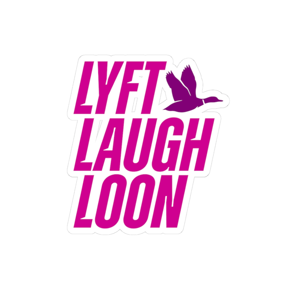 Lyft Laugh Loon Sticker